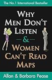 Why Men Don't Listen & Women Can't Read Maps by 