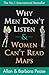 Why Men Don't Listen & Women Can't Read Maps by 