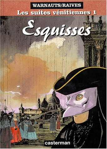 couverture de : SUITES V&Eacute;NITIENNES T.1 : ESQUISSES (LES)