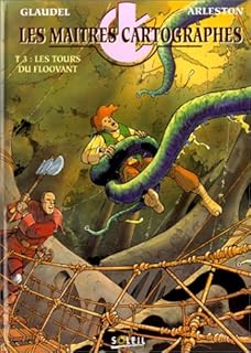 jaquette livre Les Maîtres cartographes, tome 3 : Les Tours du Floovant