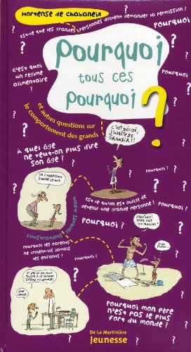 couverture de : Pourquoi tous ces pourquoi ?