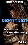 Cover zum Buch Gefangen: Leo Schwartz ... Und der Sp...