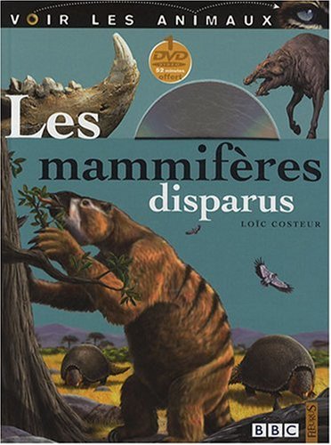 couverture de : Les mammif&egrave;res disparus