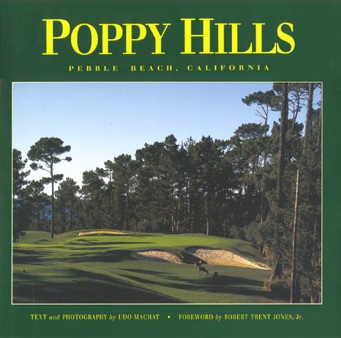 Poppy Hills: Pebble Beach, California