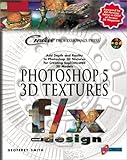 Photoshop 5 3d Textures F/X and Design (Coriolys Groupe) by 