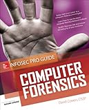 Computer Forensics InfoSec Pro Guide (English Edition) by 