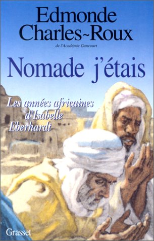 couverture de : Nomade j'&eacute;tais