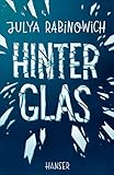 Hinter Glas by 