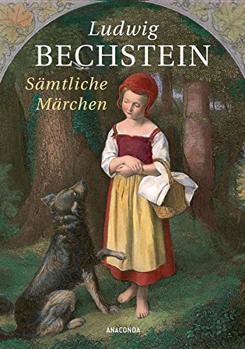Download Ludwig Bechstein - Sämtliche Märchen Download Ludwig Bechstein - Sämtliche Märchen