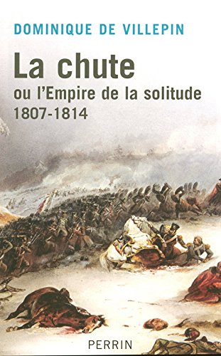 couverture de : La chute ou L'Empire de la solitude