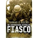 Fiasco: The American Military Adventure in Iraq