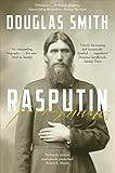 Rasputin: The Biography by