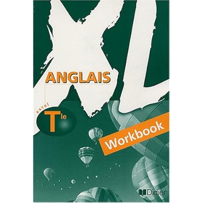 Xl Anglais Terminale Workbook Pdf Download Free Garrethervey
