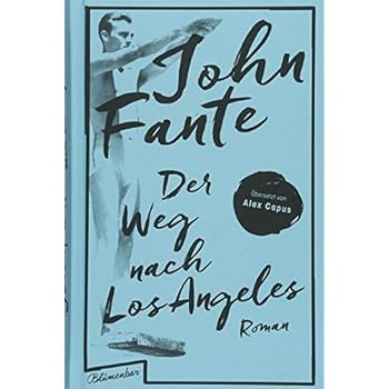 Der Weg nach Los Angeles: Roman Der Weg nach Los Angeles: Roman