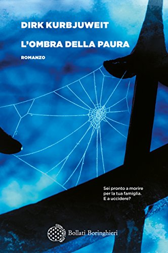 L'ombra della paura di [Kurbjuweit, Dirk]
