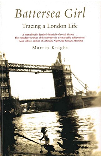 Download Battersea Girl: Tracing a London Life