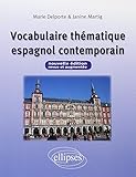 Vocabulaire Thématique Espagnol Contemporain