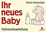 Image de Ihr neues Baby: Gebrauchsanleitung