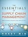 The Essentials of Supply Chain Management: New Business Concepts and Applications (FT Press Operations Management) by 