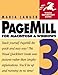 Pagemill 3 for Macintosh & Windows (Visual Quickstart Guide Series) by 