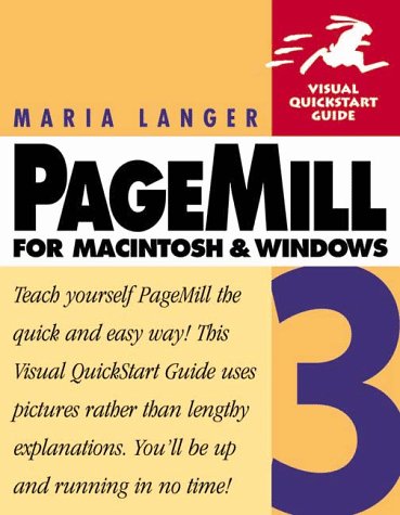 Pagemill 3 for Macintosh & Windows (Visual Quickstart Guide Series)