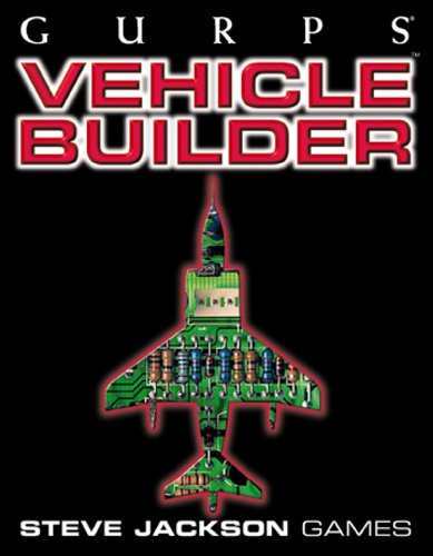 Preisvergleich Produktbild Steve Jackson 5403 - GURPS Vehicle Builder