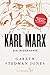 Karl Marx: Die Biographie by