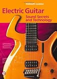 Image de Electric Guitar: Sound Secrets and Technology