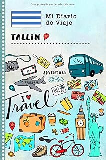 Tallin Diario de Viaje: Libro de Registro de Viajes Guiado Infantil - Cuaderno de Recuerdos de Actividades en Vacaciones para Escribir, Dibujar, Afirmaciones de Gratitud para Niños y Niñas