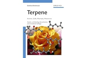 Terpene: Aromen, Düfte, Pharmaka, Pheromone