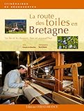 Image de La route des toiles en Bretagne : Le lin et le chanvre, hier et aujourd'hui