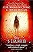 The Strain: 1 (The Strain Trilogy) by 