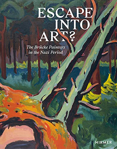 Recherche et téléchargement gratuits de livres DJVU Escape into art ? : The Brucke painters in the nazi period E-book 
