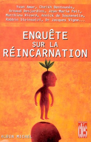 Enquête sur la réincarnation gratuit Enquête sur la réincarnation gratuit
