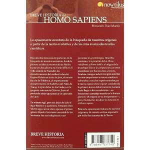 Breve historia del Homo Sapiens: Una detallada reconstrucción a la luz de los conocimientos científicos más actualiza