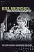 Bill Bruford: The Autobiography. Yes, King Crimson, Earthworks and More. by 