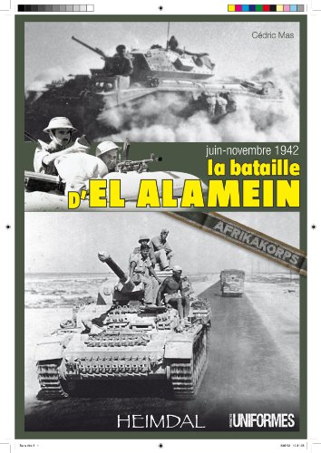 Download La bataille d’El Alamein : Juin-novembre 1942 Download La bataille d’El Alamein : Juin-novembre 1942