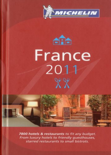 Download Michelin France 2011: Hotels & Restaurants Download Michelin France 2011: Hotels & Restaurants