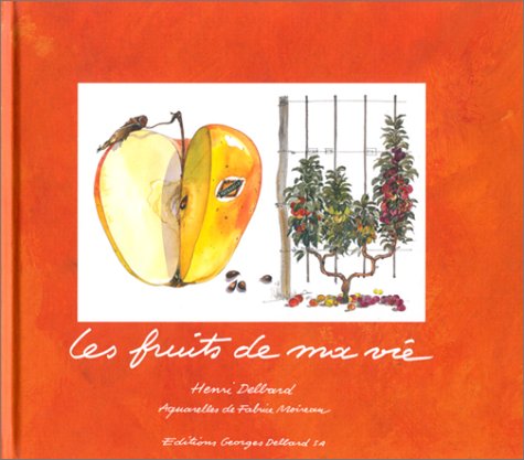 couverture de : Les fruits de ma vie