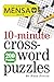 Mensa 10-Minute Crossword...