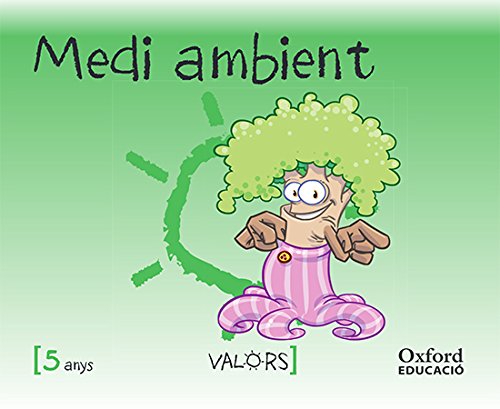 Valors 5 Anys. Medi Ambient
