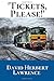 Produktbild Tickets, Please!: A First Unabridged Edition (Annotated) By David Herbert Lawrence.