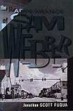 Reappearance of Sam Webber by Jonathon Scott Fuqua