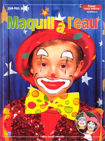 couverture de : Maquill'&agrave; l'eau