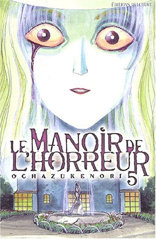 Le Manoir de l'Horreur — Tome 5