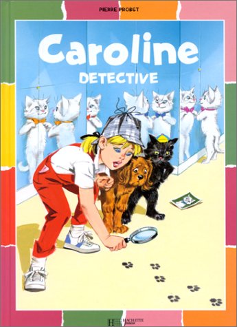 Caroline détective