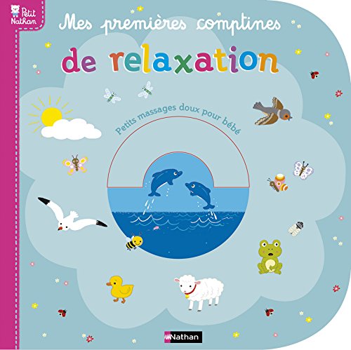 Mes pemières comptines de relaxation