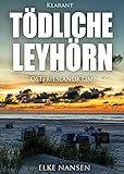 Image de Tödliche Leyhörn. Ostfrieslandkrimi (Faber und Waatstedt ermitteln 2)