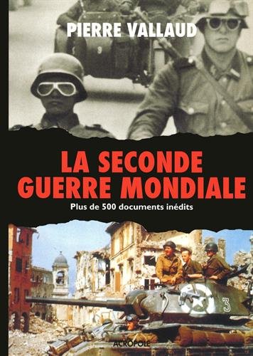 La  Seconde Guerre mondiale