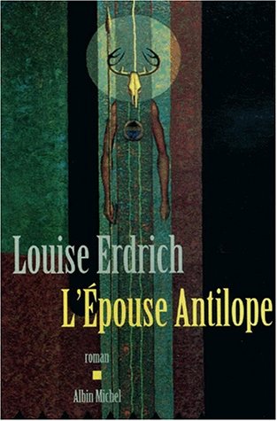 couverture de : L'&eacute;pouse Antilope